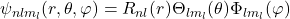 \begin{equation*}\psi_{nlm_l}(r,\theta,\varphi)=R_{nl}(r)\Theta_{l m_l}(\theta)\Phi_{l m_l}(\varphi)\end{equation*}