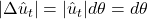 |\Delta\hat u_t|=|\hat u_t|d \theta=d \theta