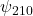 \psi_{210}